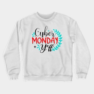 This Is My Cyber Monday T-Shirt - Funny Crewneck Sweatshirt